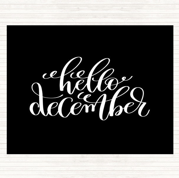 Black White Christmas Hello December Quote Mouse Mat Pad