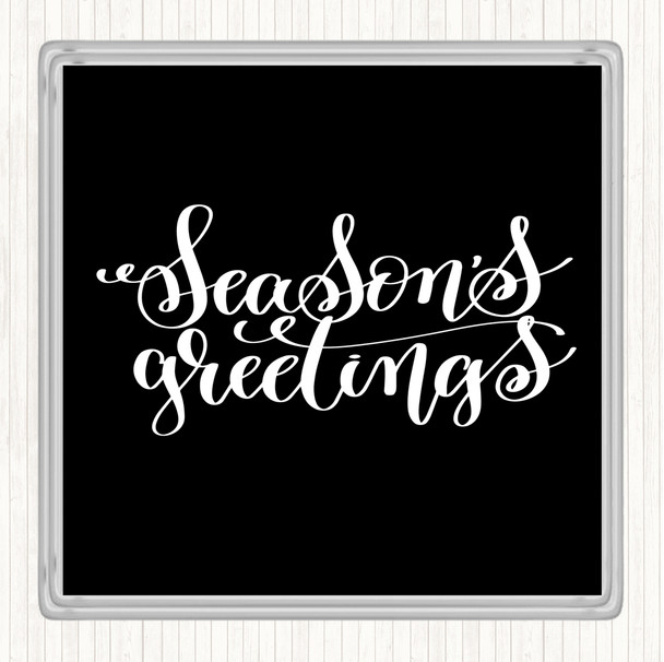 Black White Christmas Seasons Greetings Quote Drinks Mat Coaster