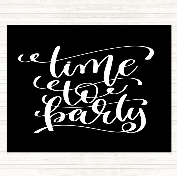 Black White Christmas Time To Party Quote Mouse Mat Pad