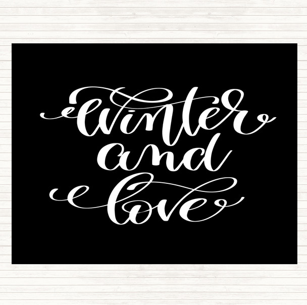 Black White Christmas Winter & Love Quote Mouse Mat Pad