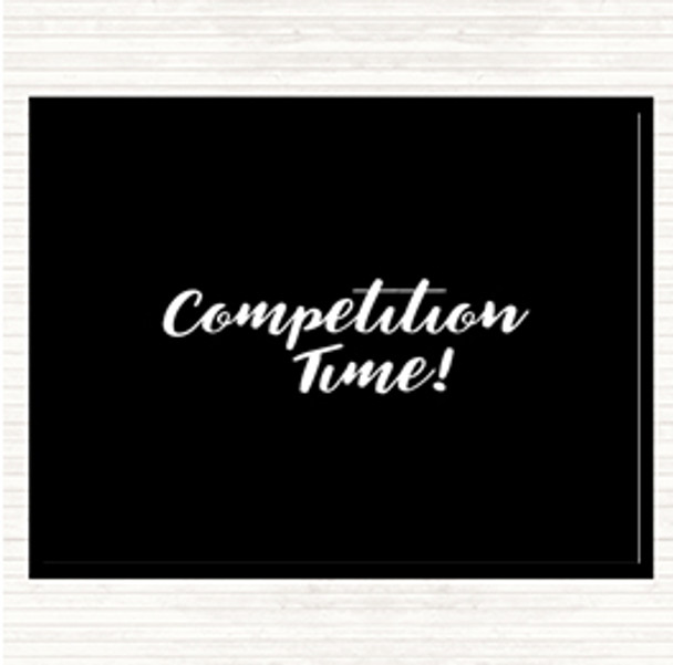 Black White Competition Time Quote Mouse Mat Pad