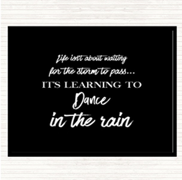 Black White Dance In The Rain Quote Mouse Mat Pad
