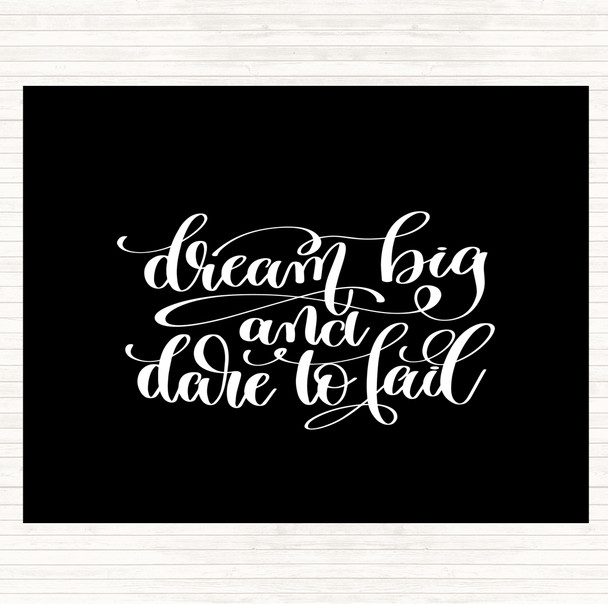 Black White Dare To Fail Quote Mouse Mat Pad