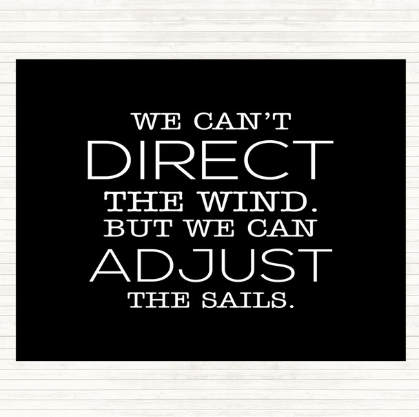 Black White Direct Wind Adjust Sails Quote Mouse Mat Pad