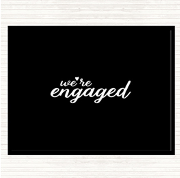 Black White Engaged Quote Mouse Mat Pad