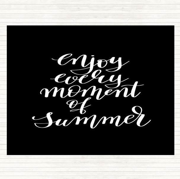 Black White Enjoy Moment Summer Quote Mouse Mat Pad