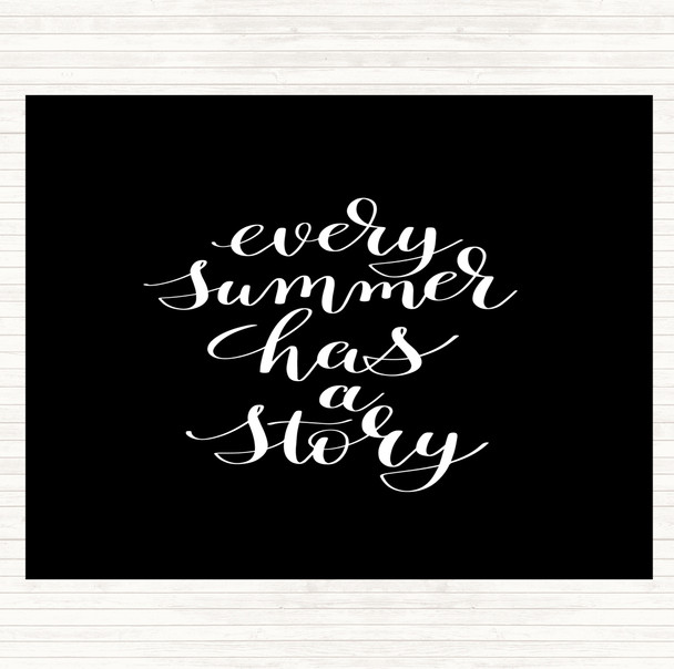 Black White Every Summer Story Quote Mouse Mat Pad