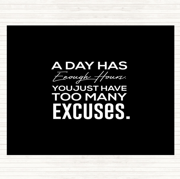 Black White Excuses Quote Dinner Table Placemat
