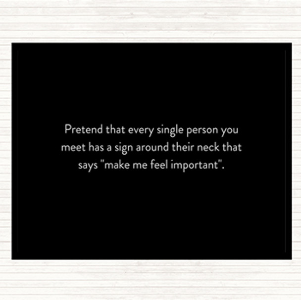 Black White Feel Important Quote Dinner Table Placemat