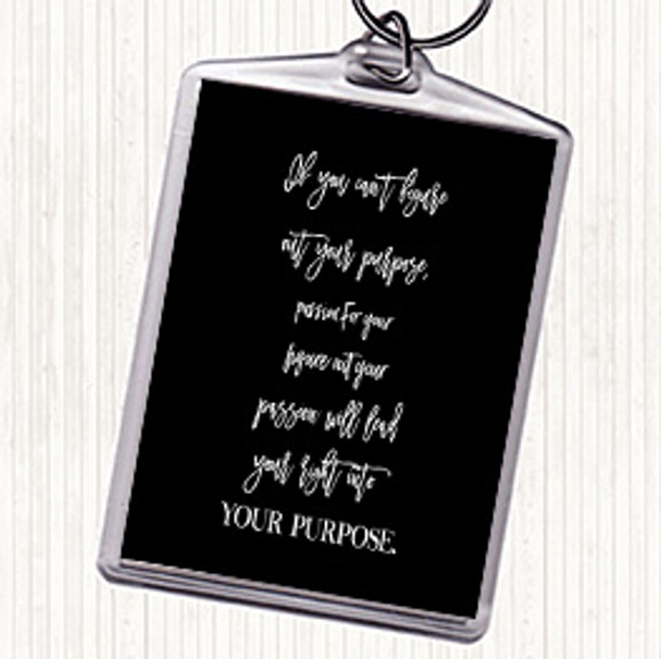 Black White Figure Out Your Purpose Quote Bag Tag Keychain Keyring