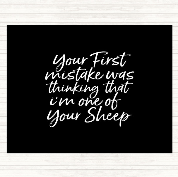 Black White First Mistake Quote Mouse Mat Pad