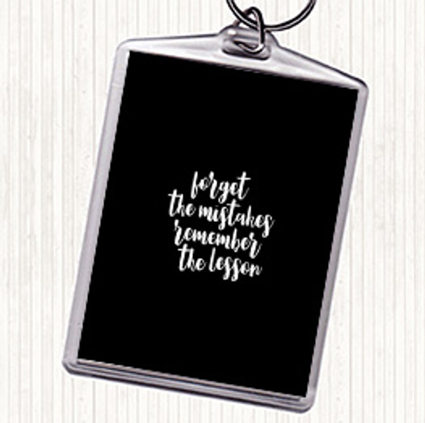 Black White Forget Mistakes Quote Bag Tag Keychain Keyring