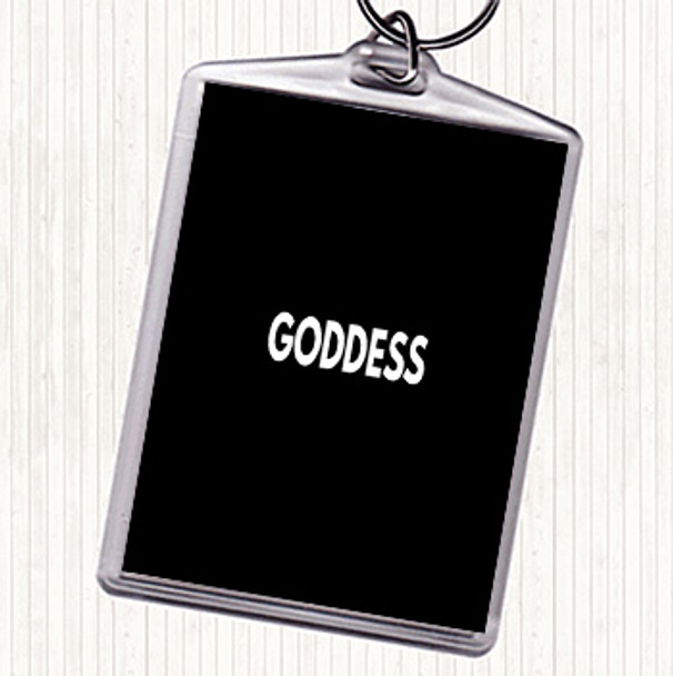 Black White Goddess Quote Bag Tag Keychain Keyring