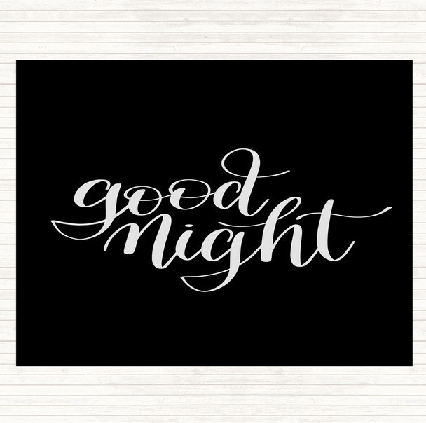 Black White Goodnight Quote Mouse Mat Pad