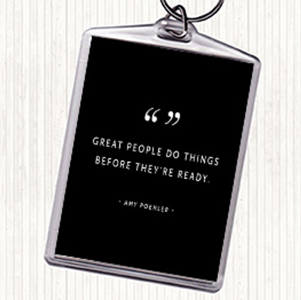 Black White Great People Quote Bag Tag Keychain Keyring