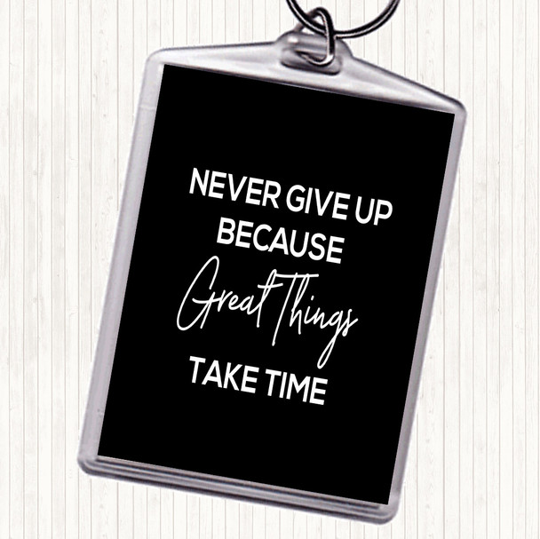 Black White Great Things Quote Bag Tag Keychain Keyring