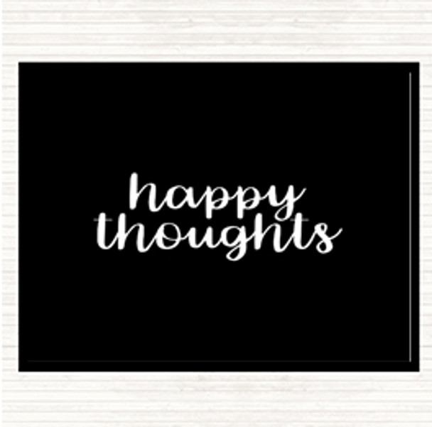 Black White Happy Thoughts Quote Mouse Mat Pad