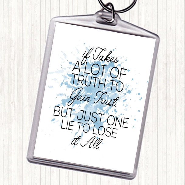 Blue White A Lot Of Truth Inspirational Quote Bag Tag Keychain Keyring