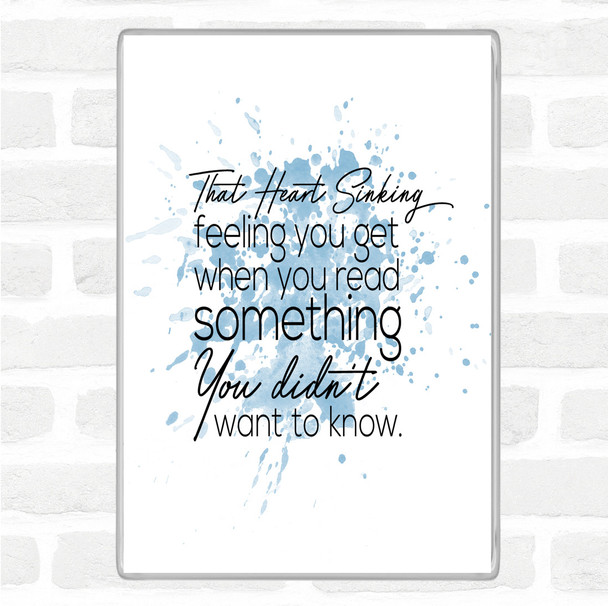 Blue White Heart Sinking Inspirational Quote Jumbo Fridge Magnet