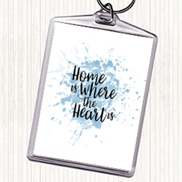 Blue White Home Is Inspirational Quote Bag Tag Keychain Keyring