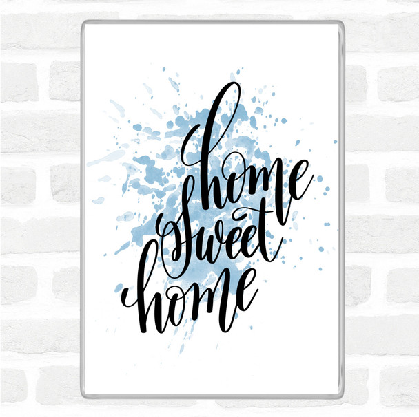 Blue White Home Sweet Swirl Inspirational Quote Jumbo Fridge Magnet