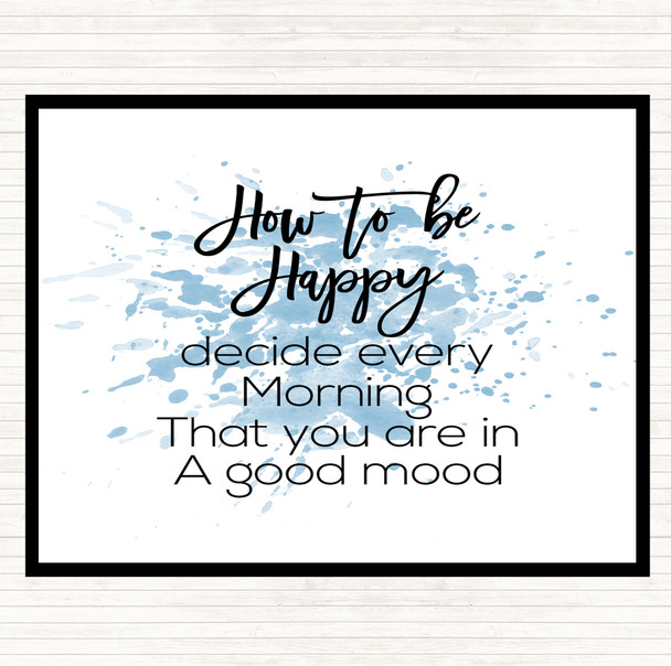 Blue White How To Be Happy Inspirational Quote Mouse Mat Pad