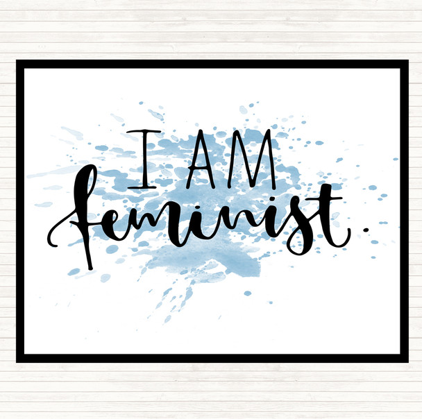 Blue White I Am Feminist Inspirational Quote Dinner Table Placemat