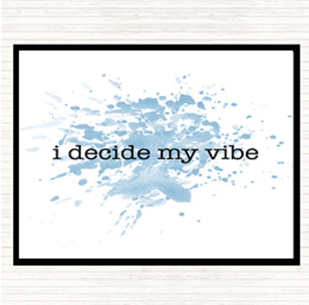Blue White I Decide My Vibe Inspirational Quote Mouse Mat Pad