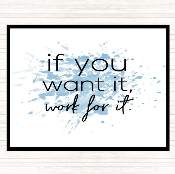 Blue White If You Want It Inspirational Quote Mouse Mat Pad