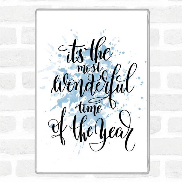 Blue White Its The Most Wonderful Time Of Year Quote Jumbo Fridge Magnet