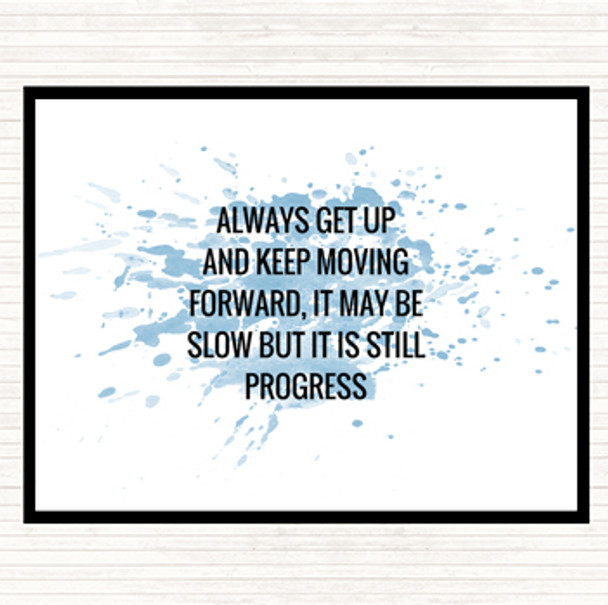 Blue White Keep Moving Forward Inspirational Quote Dinner Table Placemat