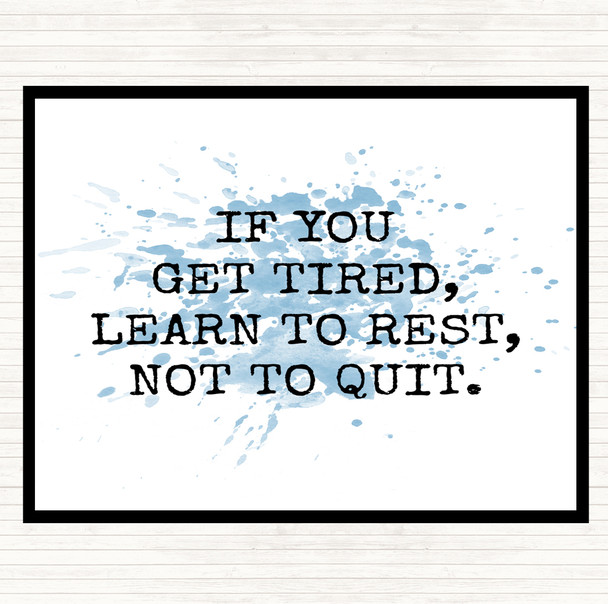 Blue White Learn To Rest Inspirational Quote Dinner Table Placemat