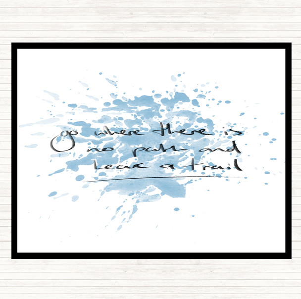 Blue White Leave A Trail Inspirational Quote Dinner Table Placemat