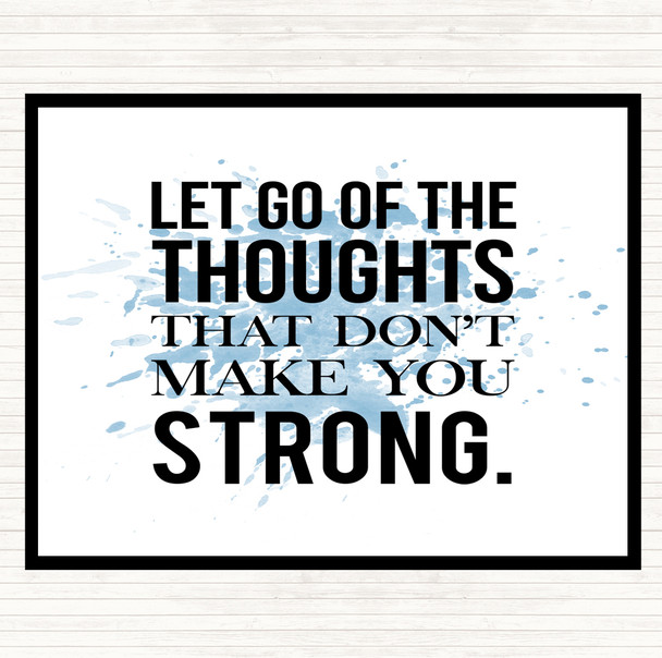 Blue White Let Go Of Thoughts Inspirational Quote Dinner Table Placemat
