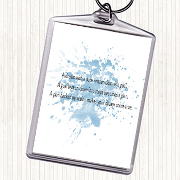 Blue White A Plan Backed By Action Makes Dreams Come True Inspirational Quote Bag Tag Keychain Keyring