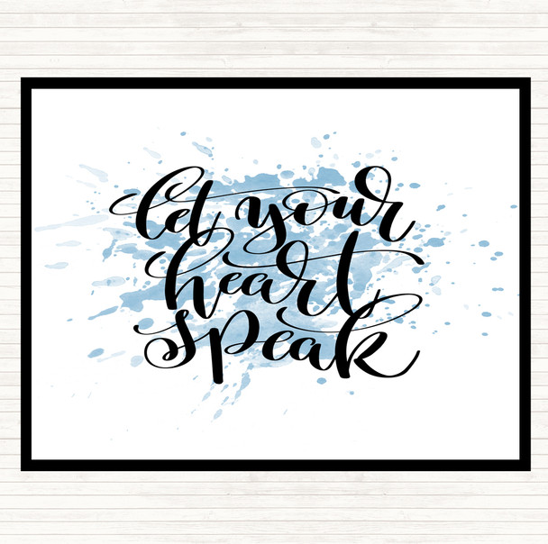 Blue White Let Your Heart Speak Inspirational Quote Mouse Mat Pad