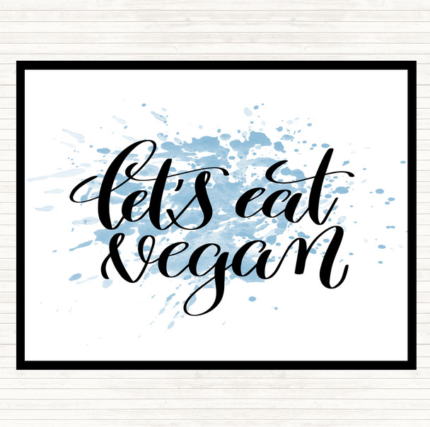 Blue White Lets Eat Vegan Inspirational Quote Mouse Mat Pad