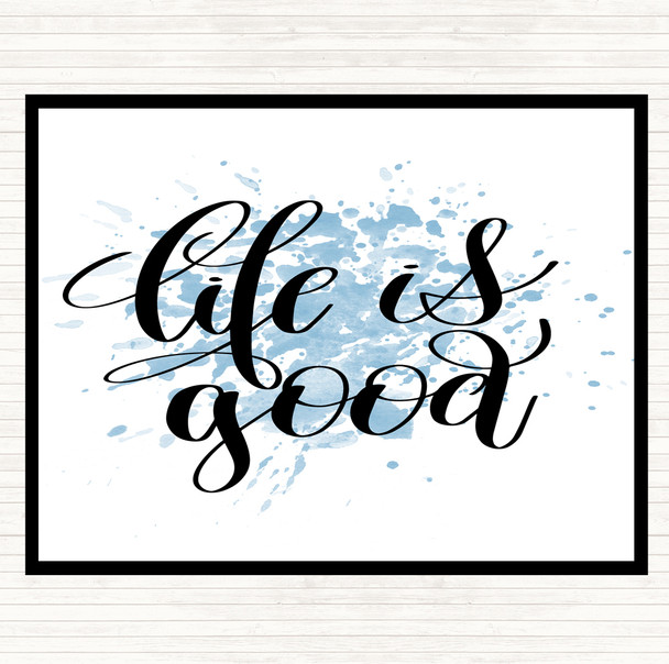 Blue White Life's Good Inspirational Quote Mouse Mat Pad