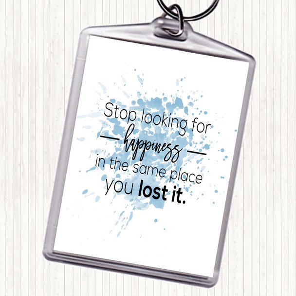 Blue White Looking For Happiness Inspirational Quote Bag Tag Keychain Keyring