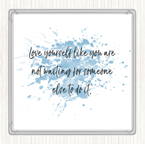 Blue White Love Yourself Inspirational Quote Drinks Mat Coaster