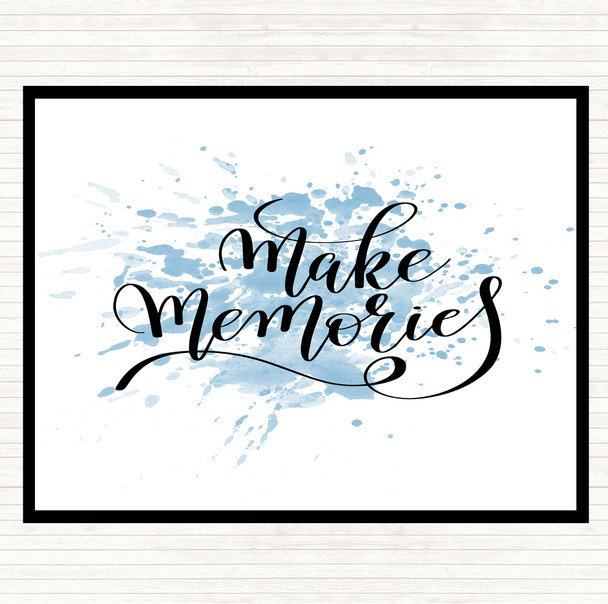 Blue White Make Memories Inspirational Quote Mouse Mat Pad