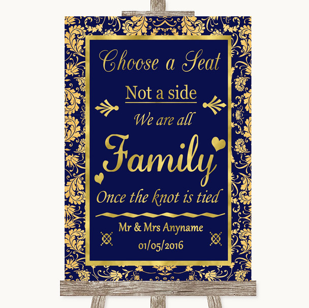 Blue & Gold Choose A Seat We Are All Family Personalised Wedding Sign
