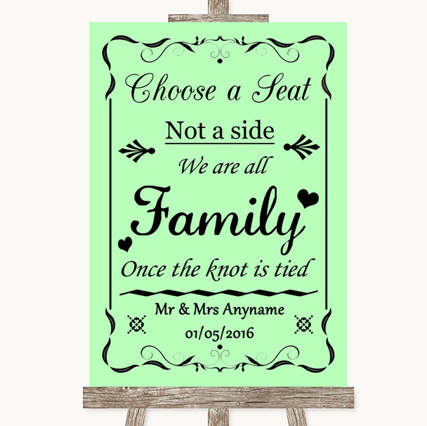 Green Choose A Seat We Are All Family Personalised Wedding Sign