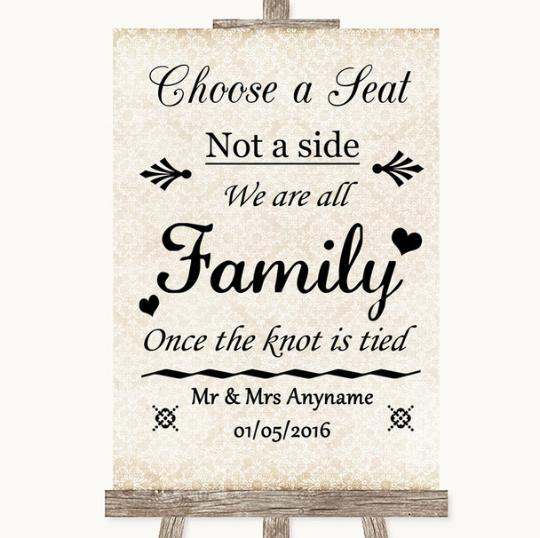Shabby Chic Ivory Choose A Seat We Are All Family Personalised Wedding Sign
