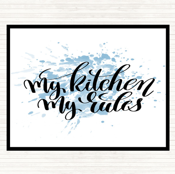 Blue White My Kitchen My Rules Inspirational Quote Mouse Mat Pad