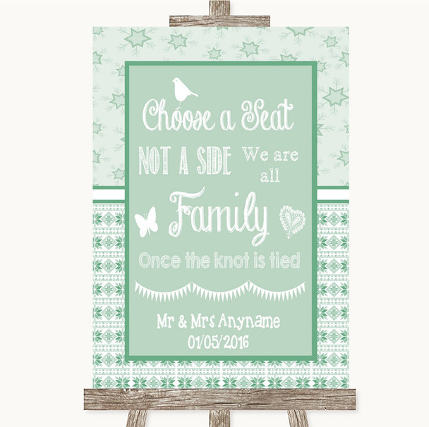 Winter Green Choose A Seat We Are All Family Personalised Wedding Sign