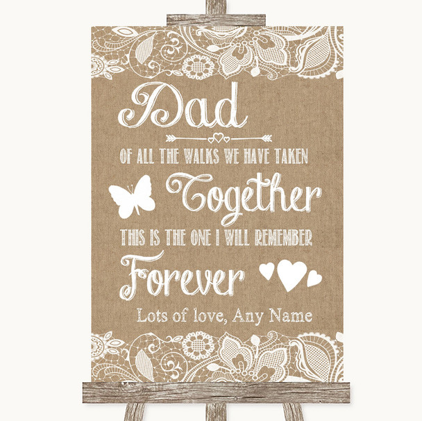 Burlap & Lace Dad Walk Down The Aisle Personalised Wedding Sign