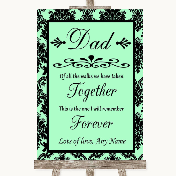 Mint Green Damask Dad Walk Down The Aisle Personalised Wedding Sign