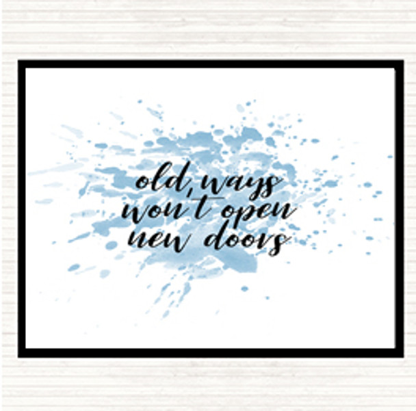 Blue White Old Ways Inspirational Quote Mouse Mat Pad