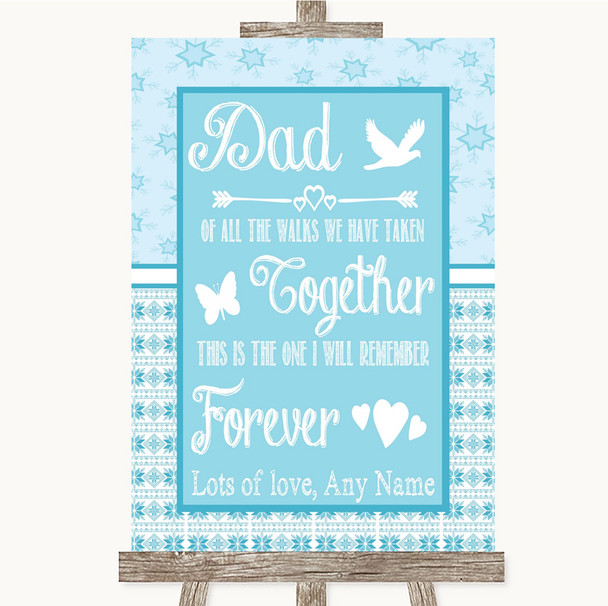 Winter Blue Dad Walk Down The Aisle Personalised Wedding Sign